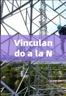 Vinculando a la Navegación Avanzada: Vinculando a la Navegación Avanzada:
